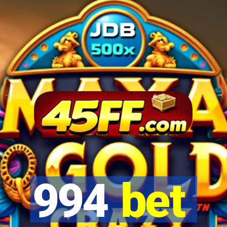 994 bet
